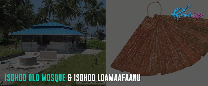 Isdhoo-Old-Mosque-&-Isdhoo-Loamaafaanu