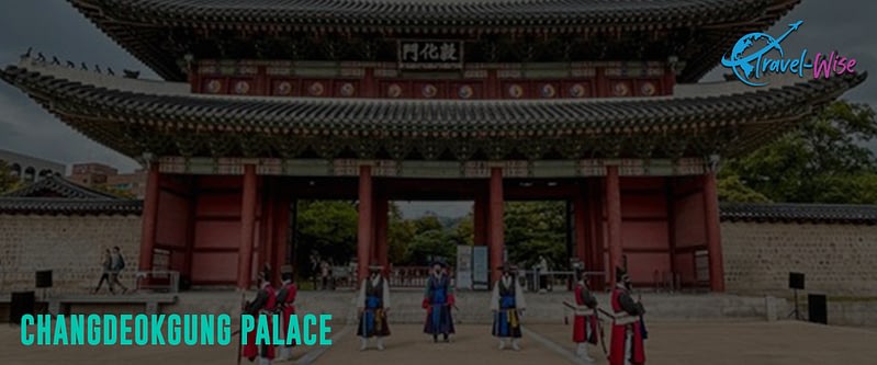 Changdeokgung-Palace