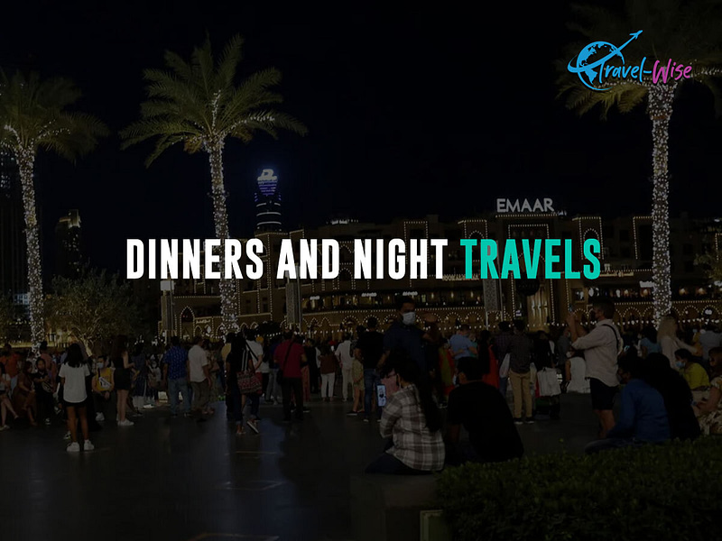 Dinners-and-night-travels