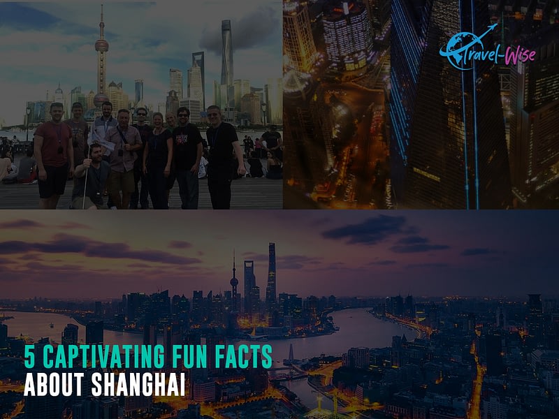 5-Captivating-Fun-Facts-About-Shanghai