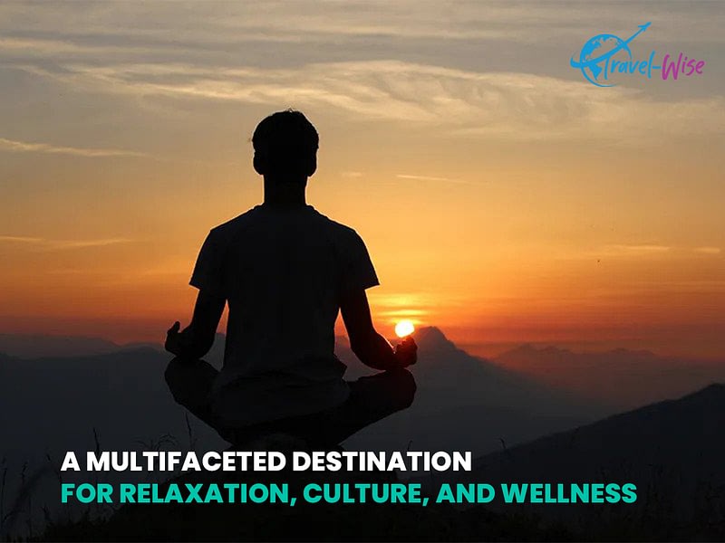 A Multifaceted Destination for Relaxation, Culture, and Wellness