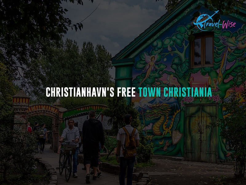 Christianhavn's-Free-Town-Christiania