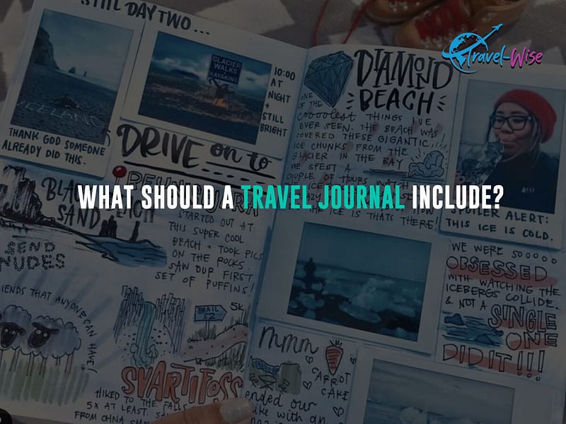 What-should-a-travel-journal-include