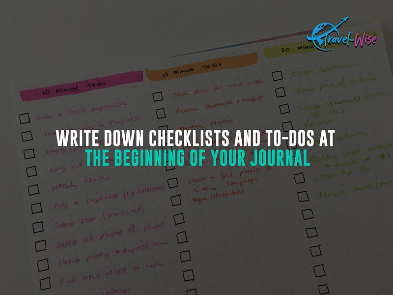 Write-down-checklists-and-to-dos-at-the-beginning-of-your-journal
