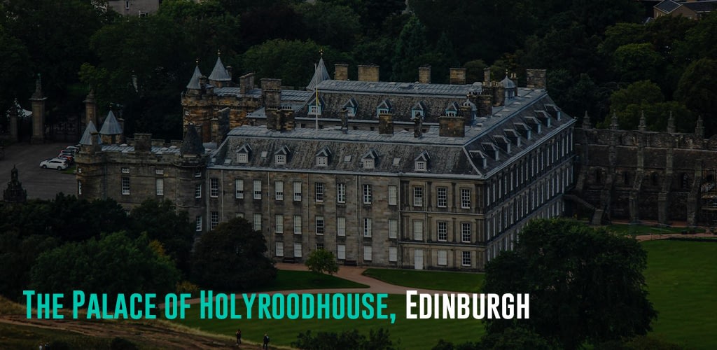 aerial view of the Palace of Holyroodhouse