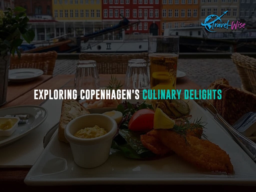 Exploring-Copenhagens-Culinary-Delights