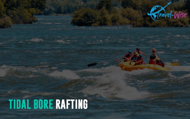 Tidal Bore Rafting