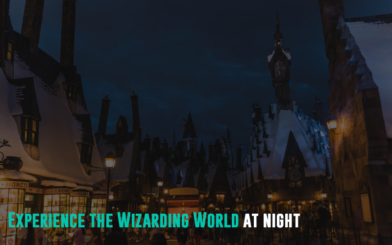 Experience the Wizarding World at night