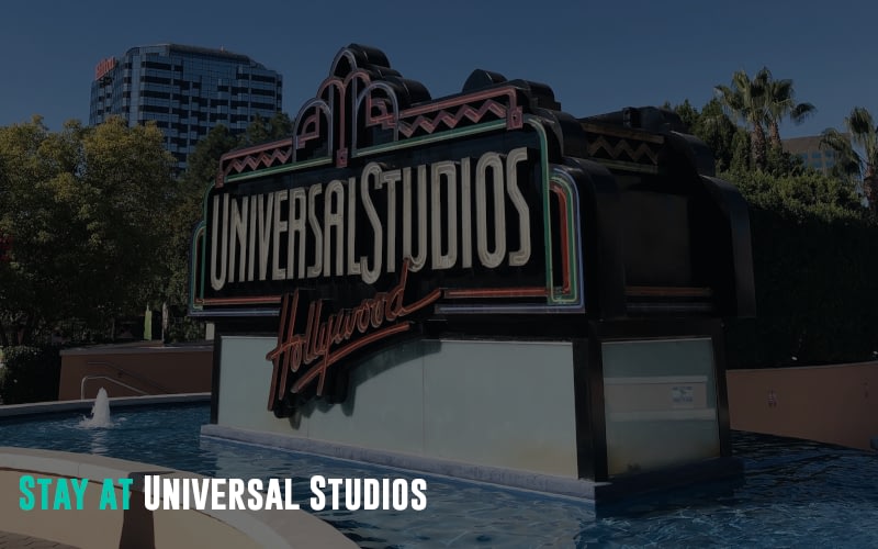 Stay at Universal Studios