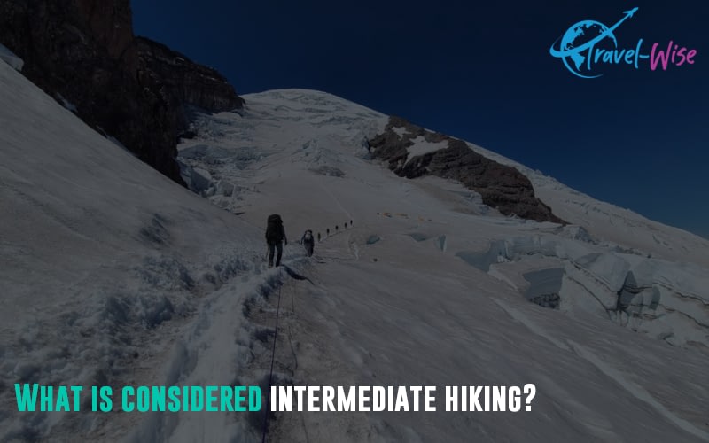 What is considered intermediate hiking