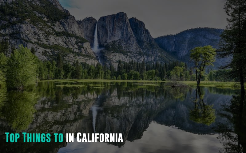 Top Things to in California